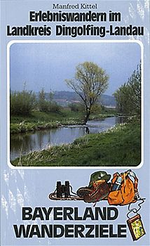 Erlebniswandern im Landkreis Dingolfing-Landau