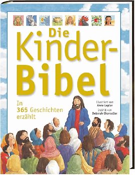 Die Kinderbibel. In 365 Geschichten erzählt