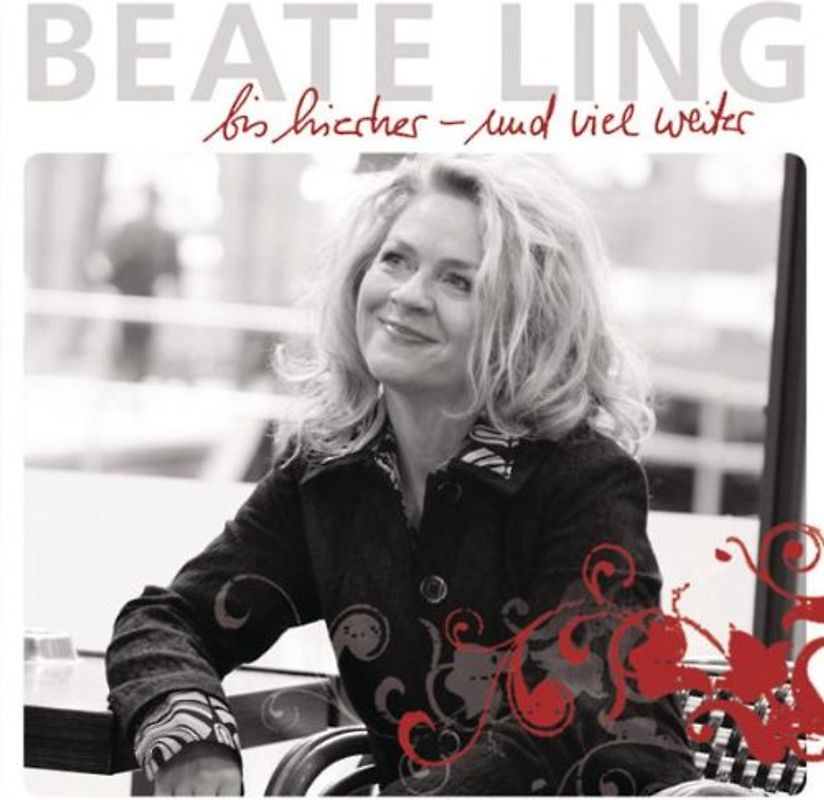 Beate Ling - Bis hierher-und viel weiter