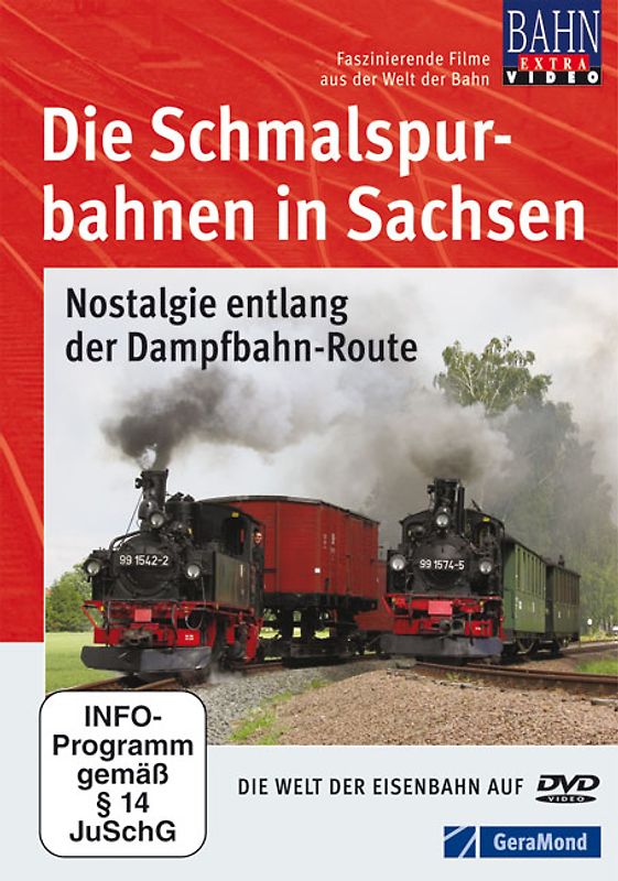 Die Schmalspurbahnen in Sachsen - Nostalgie entlang der Dampfbahn-Route DVD