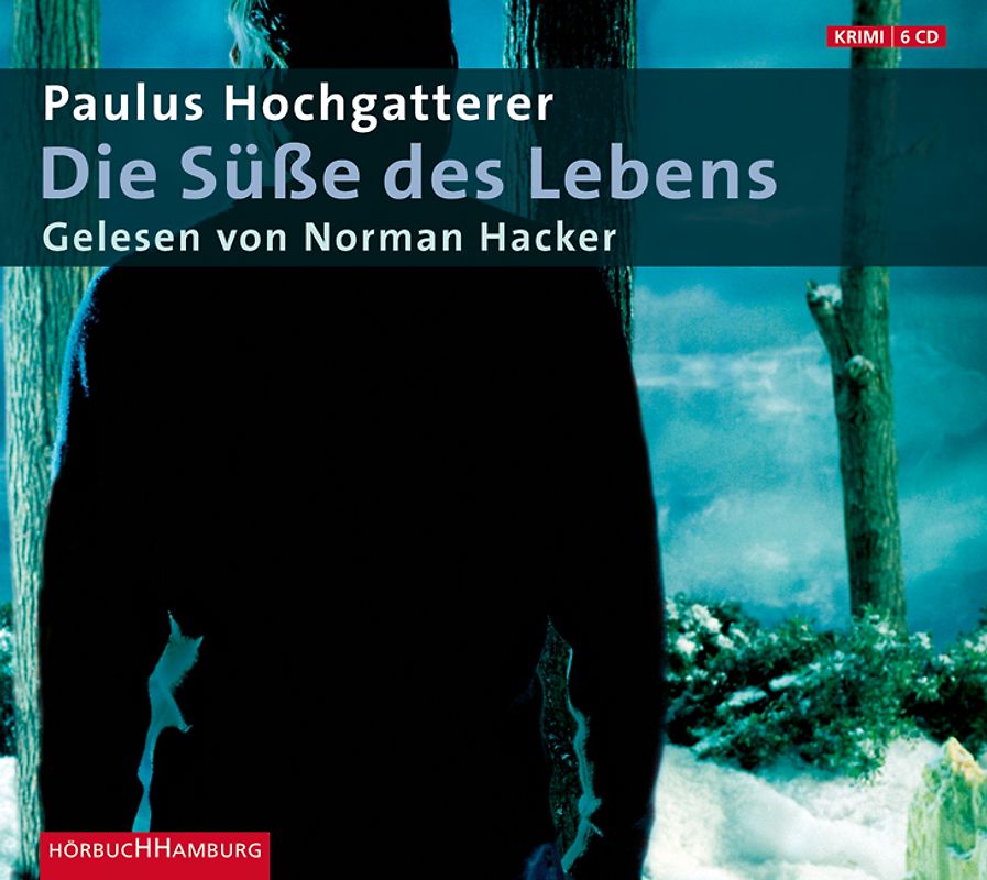 Die Süße des Lebens