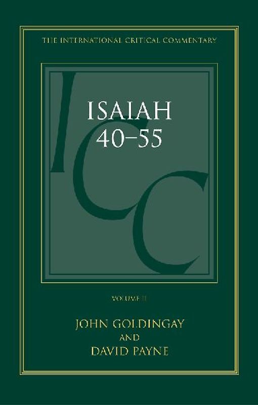 Isaiah 40-55 Volume II