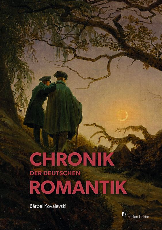 Chronik der deutschen Romantik