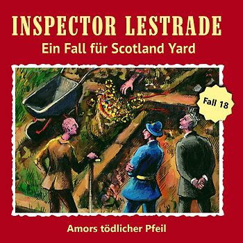 Inspector Lestrade CD 18: Amors tödlicher Pfeil