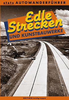 Edle Strecken