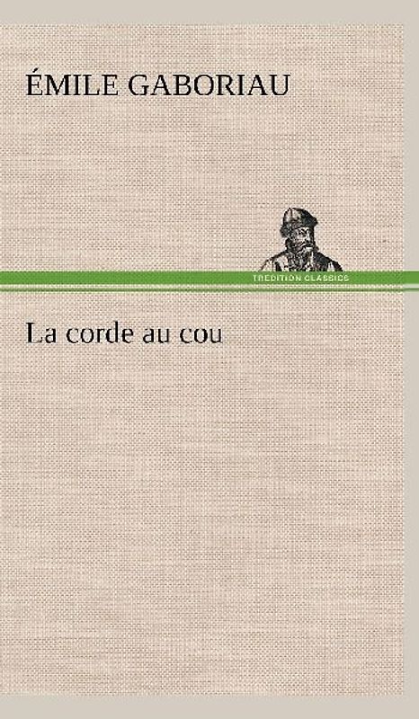 La corde au cou