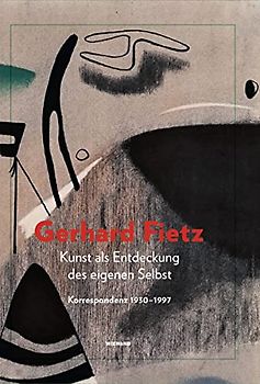 Kunst als Entdeckung des eigenen Selbst. Gerhard Fietz