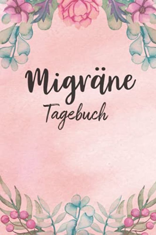 Migräne Tagebuch: Schmerztagebuch, Schmerzprotokoll für akute chronische Kopfschmerzen zum asufüllen, ankreuzen. Buch zur Dokumentation für Besuche ... bei Beschwerden