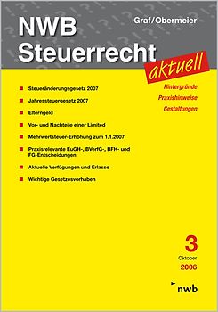 NWB Steuerrecht aktuell. Hintergründe - Praxishinweise - Gestaltungen / NWB Steuerrecht aktuell 3/2006