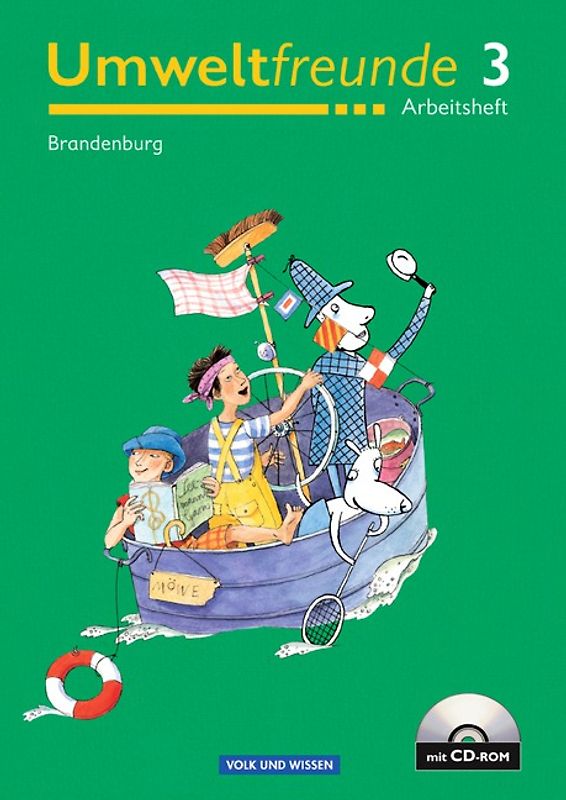Umweltfreunde - Brandenburg - Bisherige Ausgabe / 3. Schuljahr - Arbeitsheft mit CD-ROM