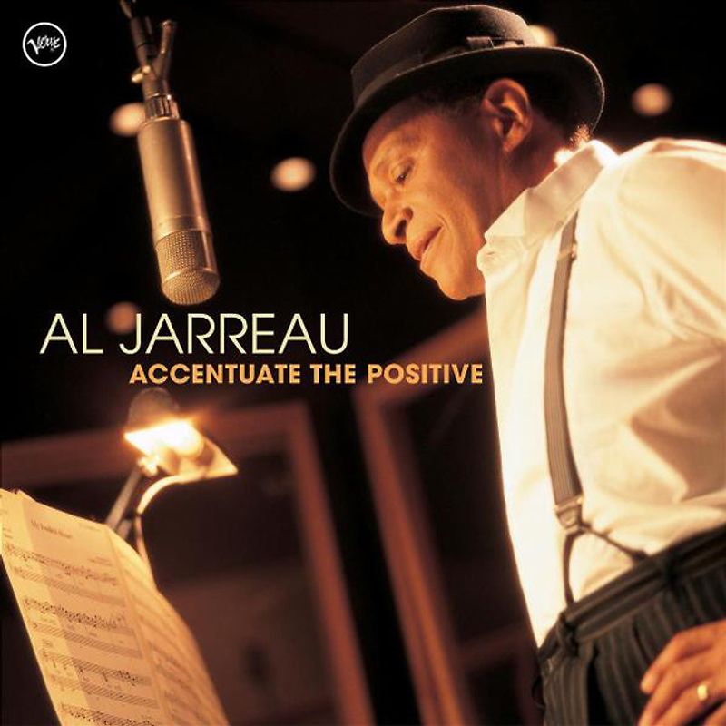 Al Jarreau - Accentuate the Positive