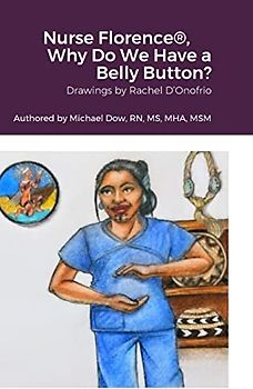 Nurse Florence®, Why Do We Have a Belly Button?