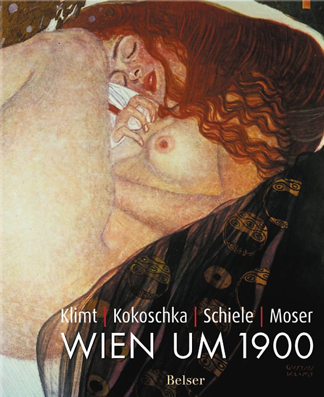 Klimt Kokoschka Schiele Moser
