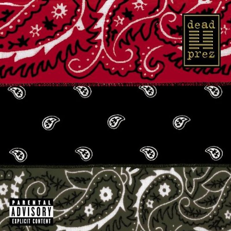 Dead Prez - Rbg: Revolutionary But Gangsta