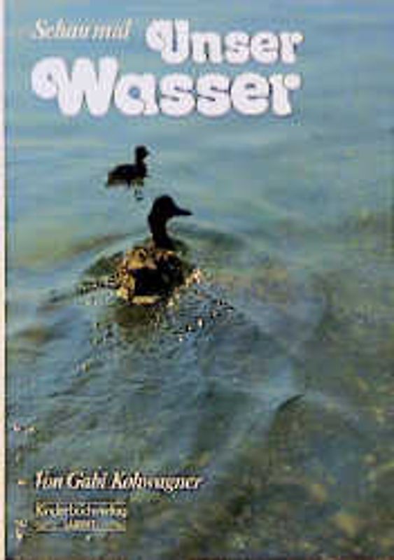 Unser Wasser