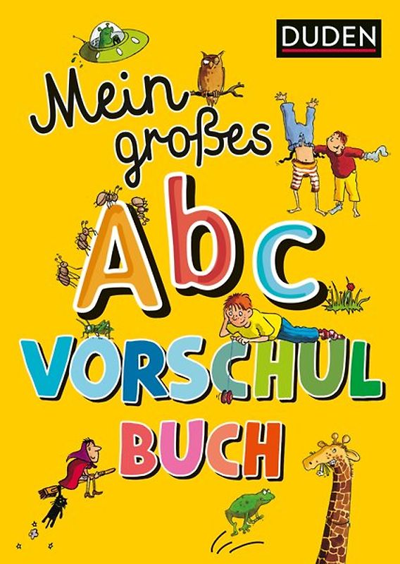 Duden: Mein großes Abc-Vorschulbuch