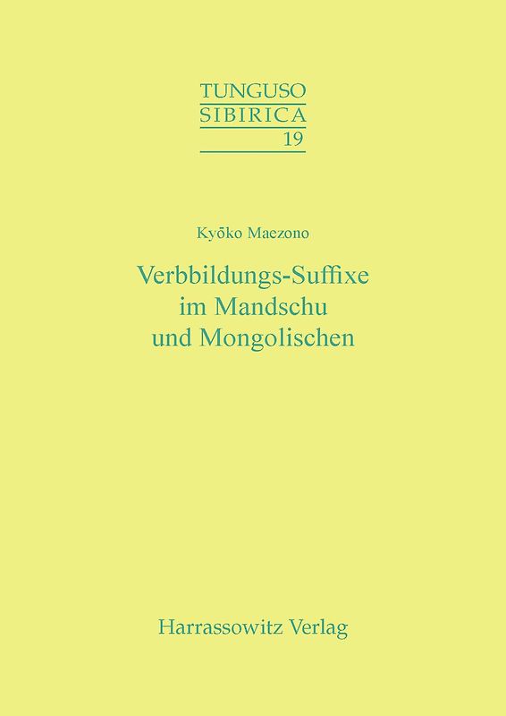 Verbbildungs-Suffixe im Mandschu und Mongolischen