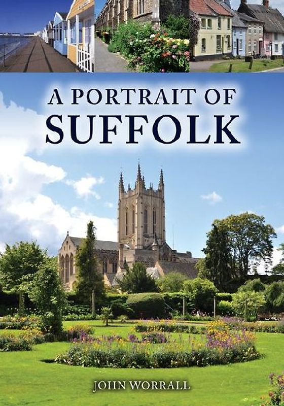 A Portrait of Suffolk