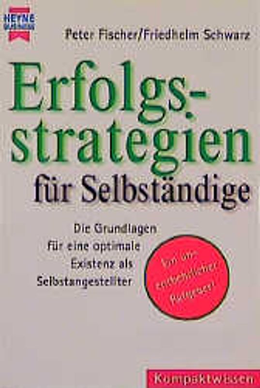 Erfolgsstrategien für Selbständige