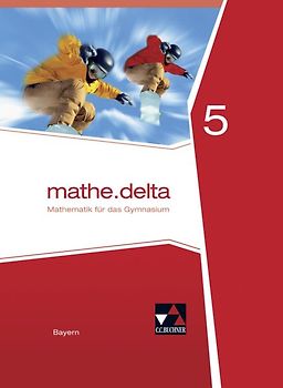 mathe.delta – Bayern / mathe.delta Bayern 5
