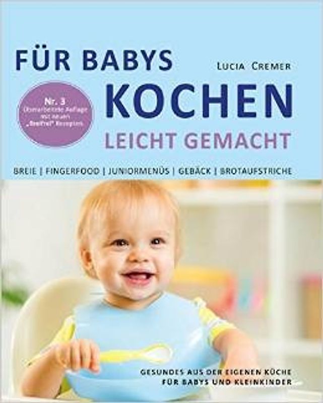Für Babys kochen - leicht gemacht