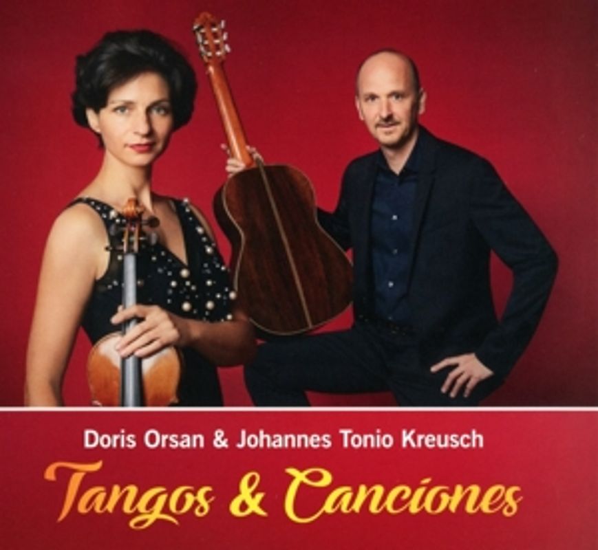 Kreusch,Johannes Tonio/Orsan,Doris - Tangos & Canciones