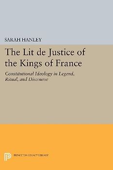 The Lit de Justice of the Kings of France