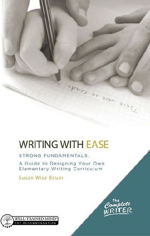 Writing with Ease: Strong Fundamentals