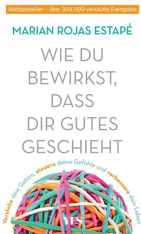 Wie du bewirkst, dass dir Gutes geschieht