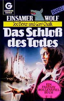 Einsamer Wolf / Das Schloss des Todes. Fantasy Rollenspielbücher