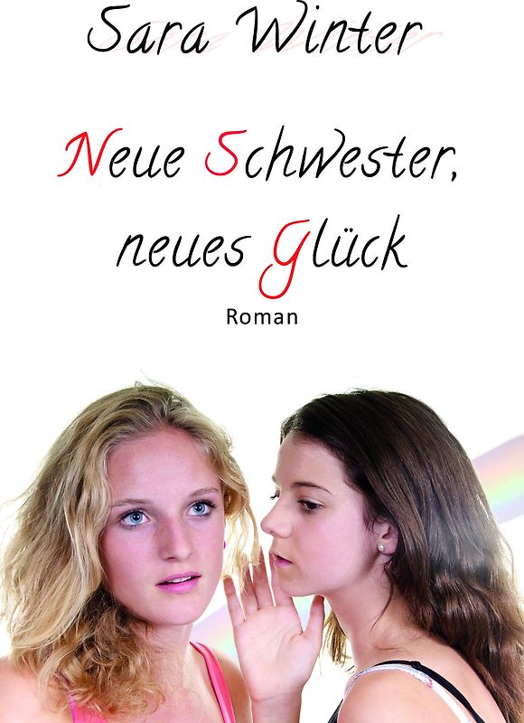 Neue Schwester - Neues Glück