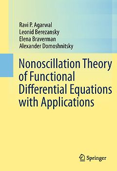 Nonoscillation Theory of Functional Differential Equations with Applications