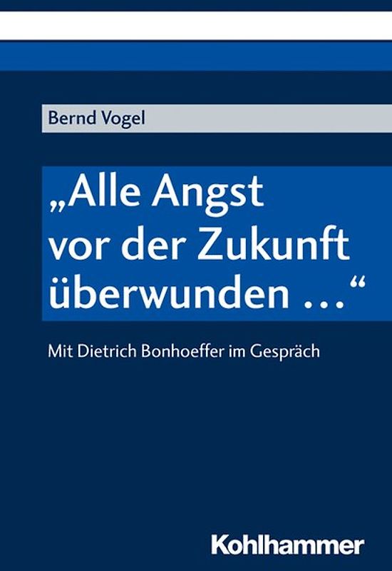 "Alle Angst vor der Zukunft überwunden ..."