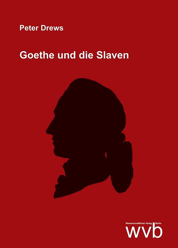 Goethe und die Slaven