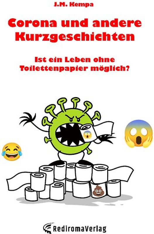 Corona und andere Kurzgeschichten