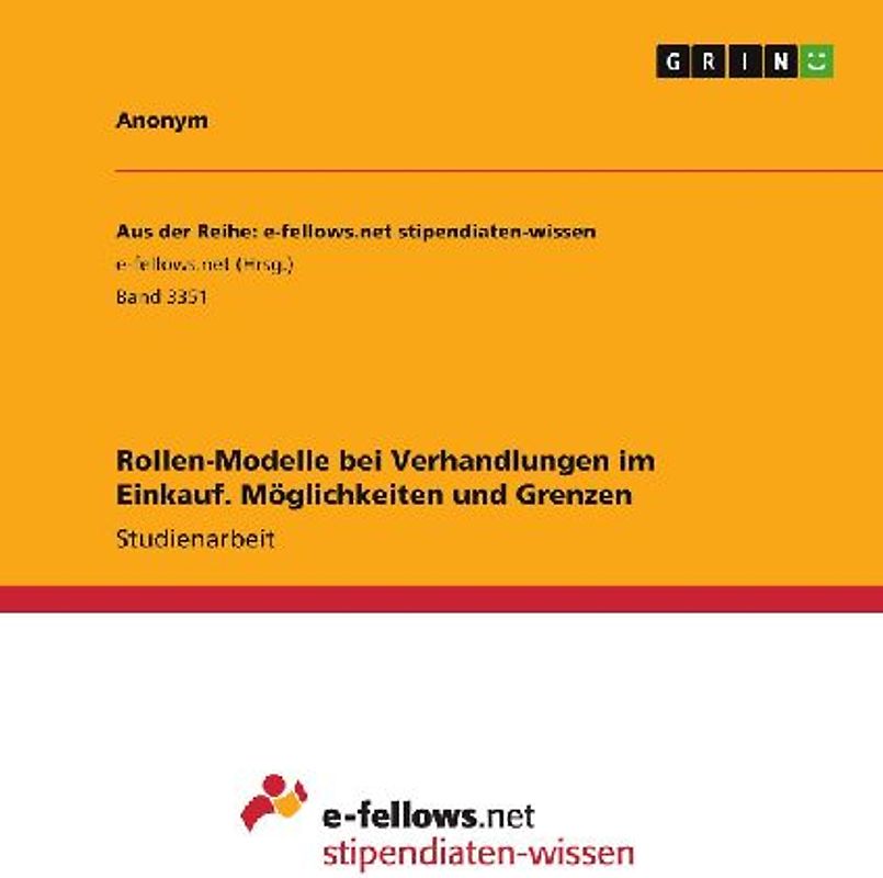 Rollen-Modelle bei Verhandlungen im Einkauf. Möglichkeiten und Grenzen