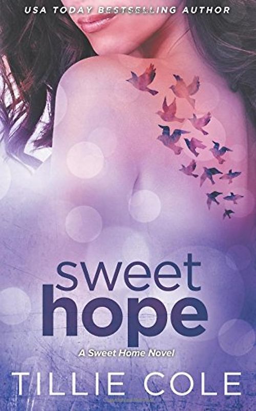Sweet Hope (Sweet Home Series) - Cole, Tillie