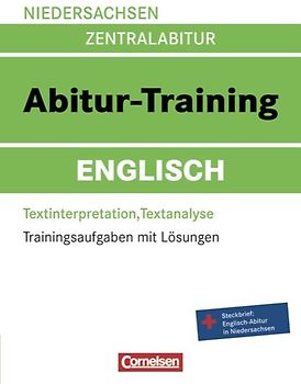Abitur-Training Englisch - Niedersachsen / Arbeitsbuch mit Trainingsaufgaben und Lösungen