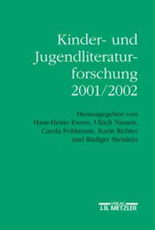 Kinder- und Jugendliteraturforschung 2001/2002