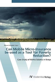 Can Mobile Micro-Insurance be used as a Tool for Poverty Reduction?