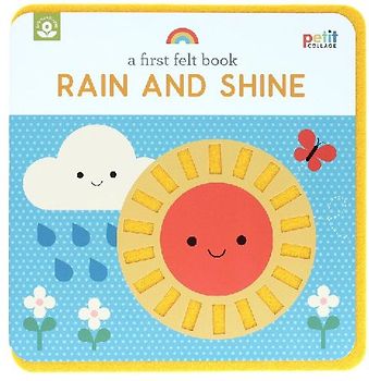 A First Felt Book: Rain and Shine