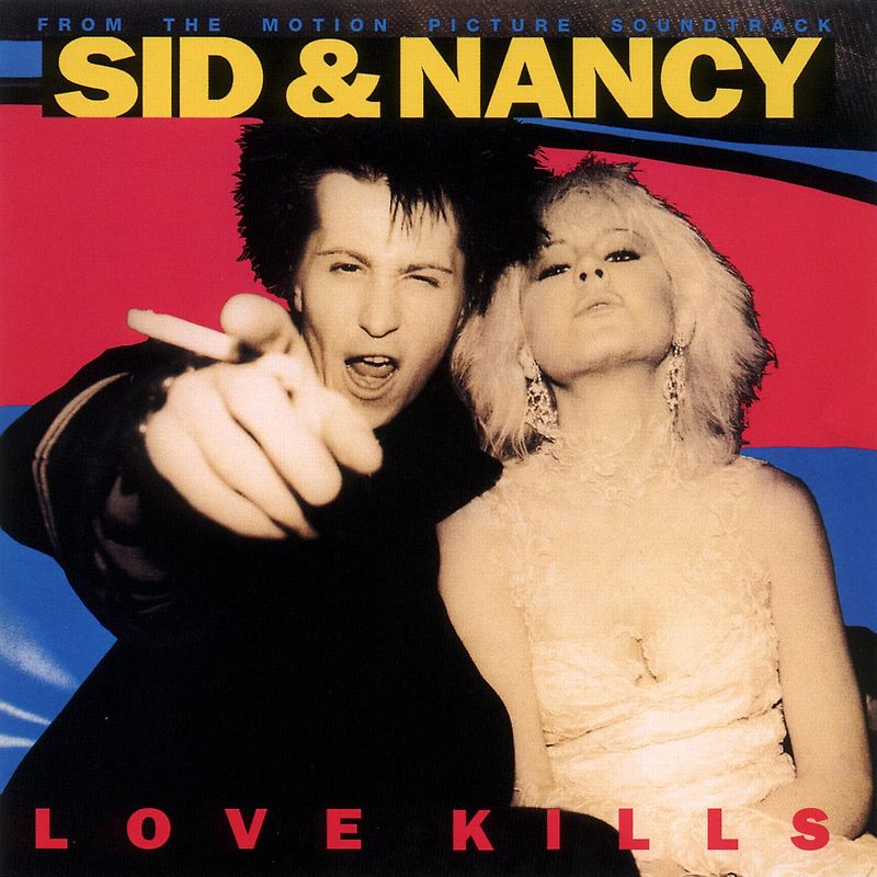 Sid & Nancy-Love Kills [Soundtrack]