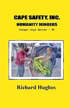 Cape Safety, Inc. Humanity Minders