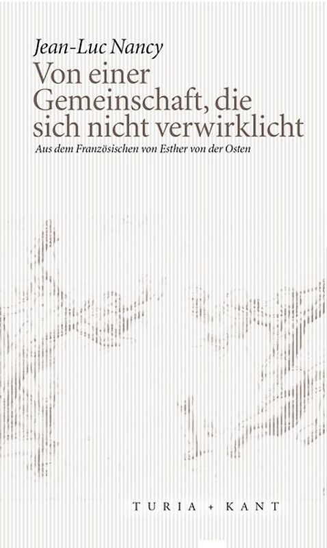 Von einer Gemeinschaft, die sich nicht verwirklicht