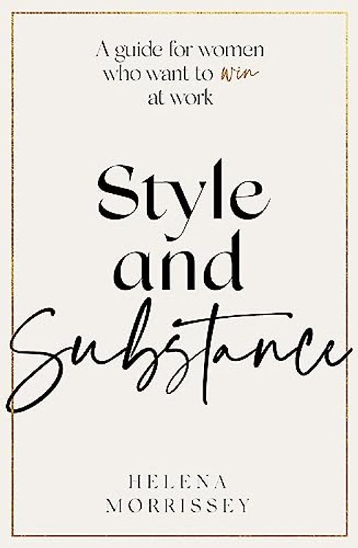 Style and Substance