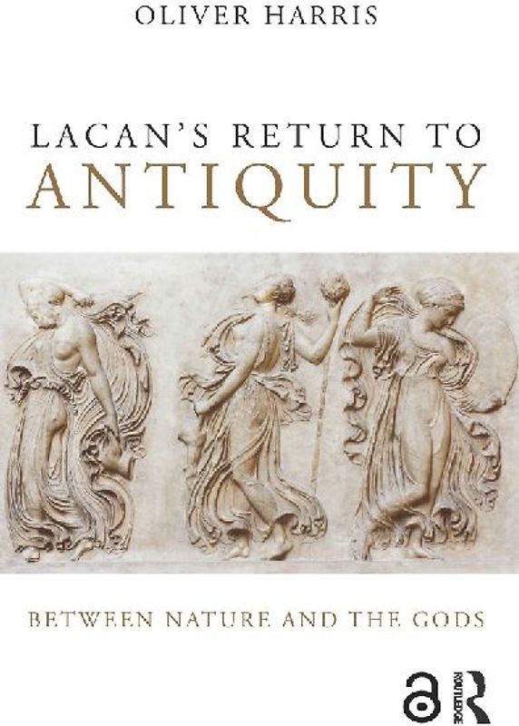 Lacan's Return to Antiquity