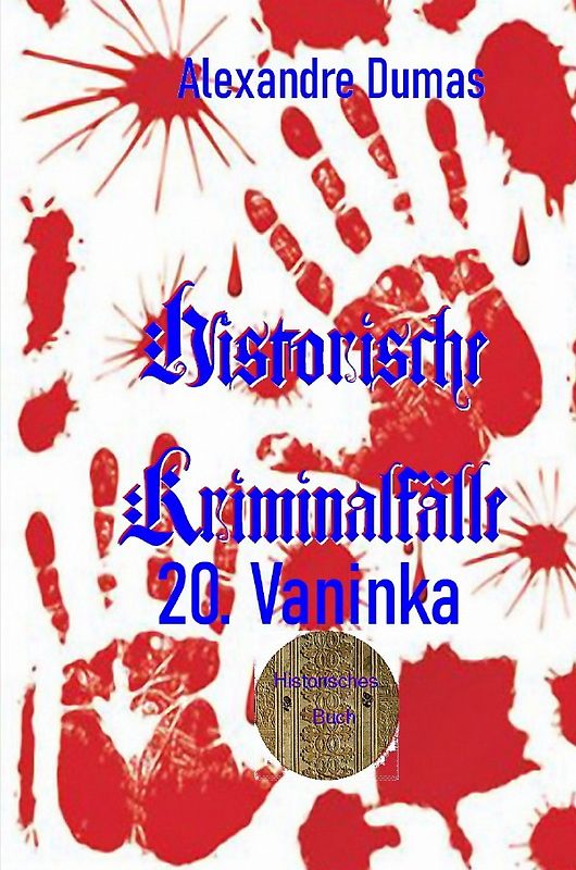 Berühmte Kriminalfälle / 20. Vaninka