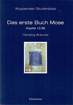 Das erste Buch Mose