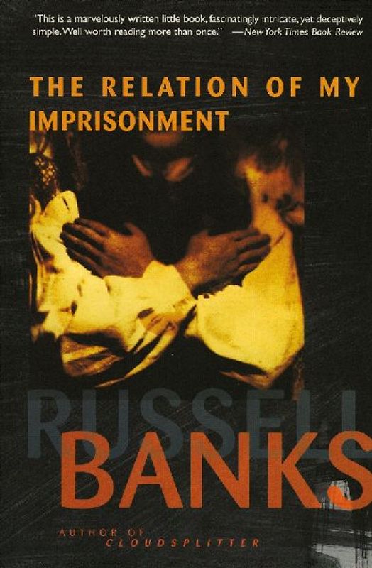 Relation of My Imprisonment