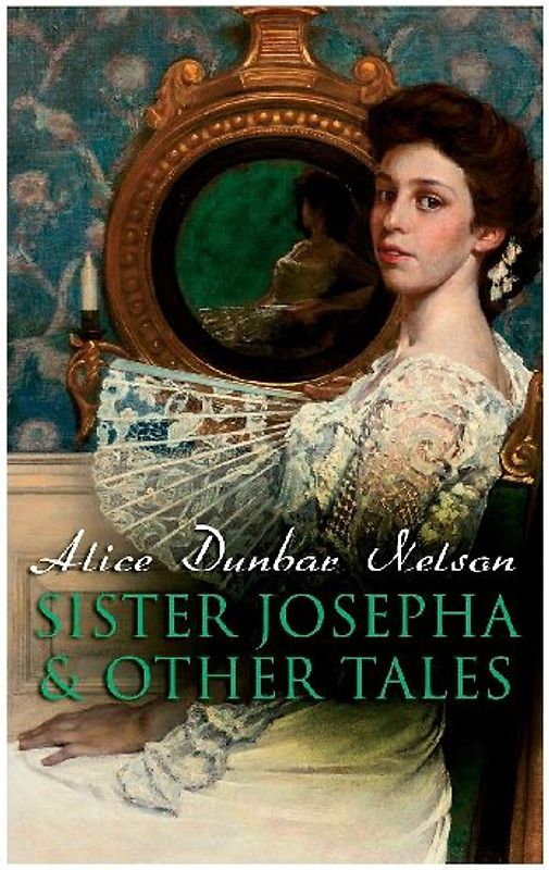 Sister Josepha & Other Tales